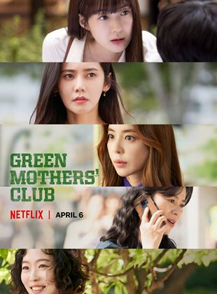 Green Mothers' Club Saison 1