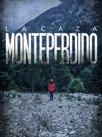 La Caza. Monteperdido Saison 1