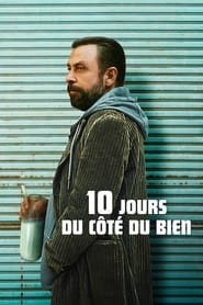 10 jours du côté du bien